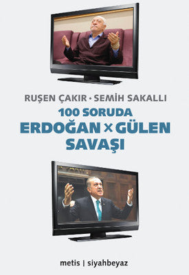 100 Soruda Erdoğan - Gülen Savaşı | Metis Yayınları