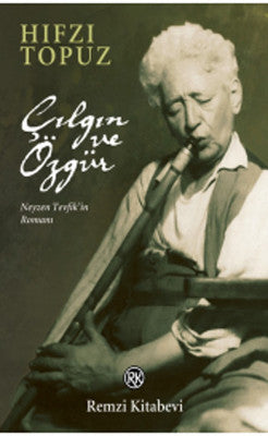 Çılgın ve Özgür | Remzi Kitabevi
