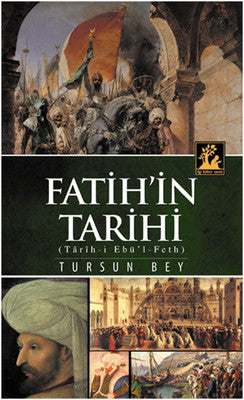 Fatih'in Tarihi | İlgi Kültür Yayınları