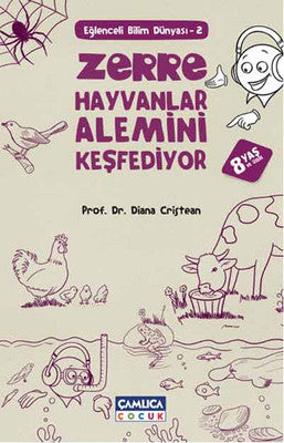 Zerre Hayvanlar Alemini Keşfediyor | Çamlıca Çocuk Yayınları