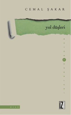 Yol Düşleri | İz Yayıncılık