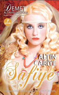 Altın Cariye Safiye | Artemis Yayınları