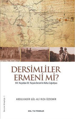 Dersimliler Ermeni mi? | İdil Yayınları