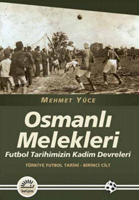 Osmanlı Melekleri | İletişim Yayınları