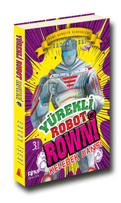 Yürekli Robot Rowni 2 - Kelebek Dansı | Pinus Kitap