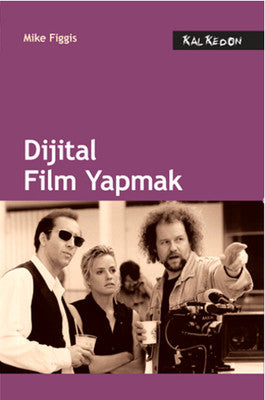Dijital Film Yapmak | Kalkedon