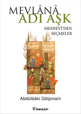 Mevlana Adı Aşk | İnkılap Yayınları