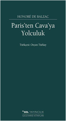 Paris'ten Cava'ya Yolculuk | Sel Yayıncılık