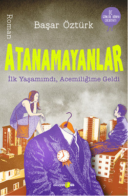Atanamayanlar | Okuyan Us Yayınları