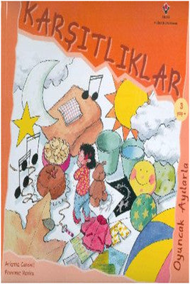 Karşıtlıklar - Oyuncak Ayılarla | Tübitak Yayınları