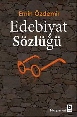 Edebiyat Sözlüğü | Bilgi Yayınevi