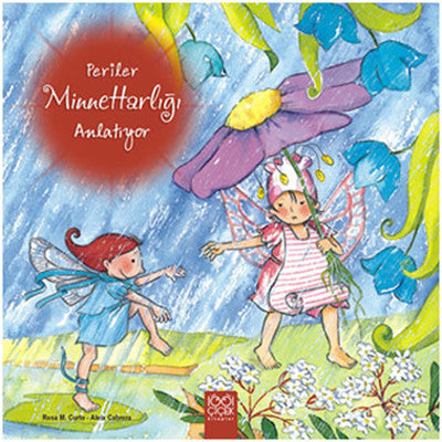 Periler Minnettarlığı Anlatıyor | 1001 Çiçek