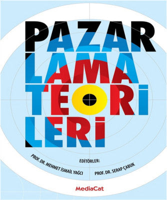 Pazarlama Teorileri | Mediacat