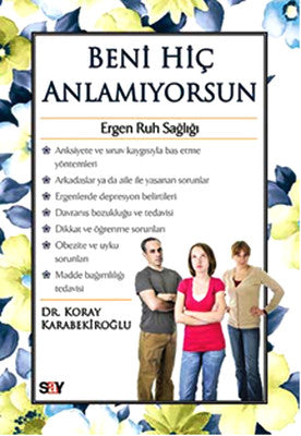 Beni Hiç Anlamıyorsun | Say Yayınları