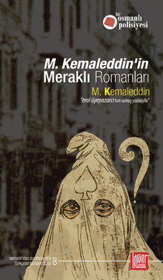M.Kemaleddin'in Meraklı Romanları | Labirent
