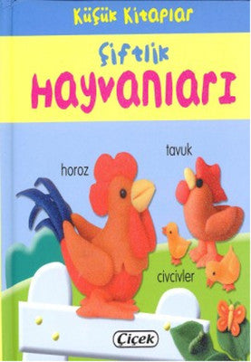 Küçük Kitaplar - Çiftlik Hayvanları | Çiçek Yayıncılık