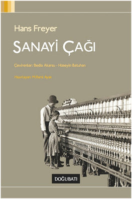 Sanayi Çağı | Doğu Batı Yayınları
