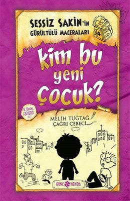 Sessiz Sakin'in Gürültülü Maceraları 4 - Kim Bu Yeni Çocuk? | Genç Hayat