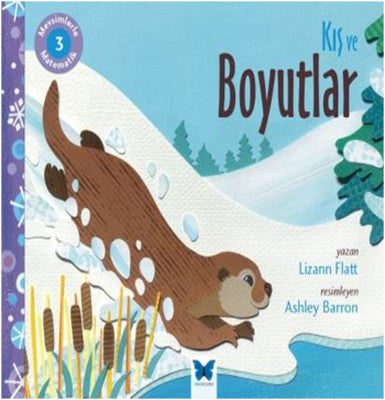 Mevsimlerle Matematik 3 - Kış ve Boyutlar | Mavi Kelebek