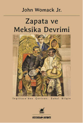 Zapata ve Meksika Devrimi | Ayrıntı Yayınları