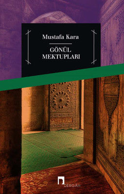 Gönül Mektupları | Dergah Yayınları