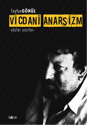 Vicdani Anarşizm | Kaos Yayınları