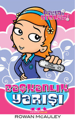 Haydi Kızlar! - Başkanlık Yarışı | Caretta Çocuk