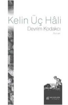 Kelin Üç Hli | Akılçelen Kitaplar