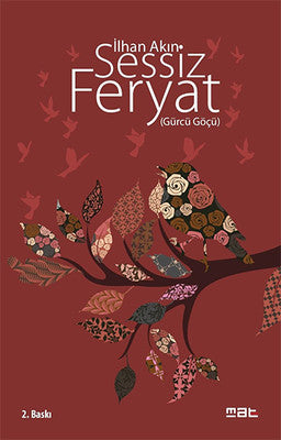 Sessiz Feryat | Mat Kitap