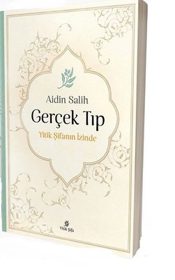 Gerçek Tıp | Yitik Şifa