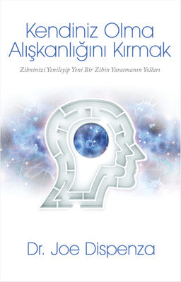 Kendiniz Olma Alışkanlığını Kırmak | Butik Yayınları