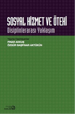 Sosyal Hizmet ve Öteki | Bağlam Yayıncılık