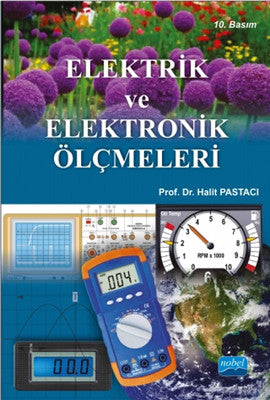 Elektrik ve Elektronik Ölçmeleri | Nobel Akademik Yayıncılık