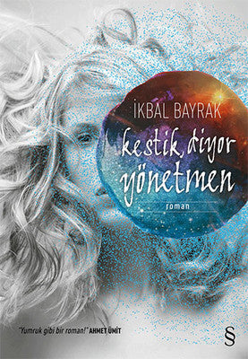 Kestik Diyor Yönetmen | Everest Yayınları