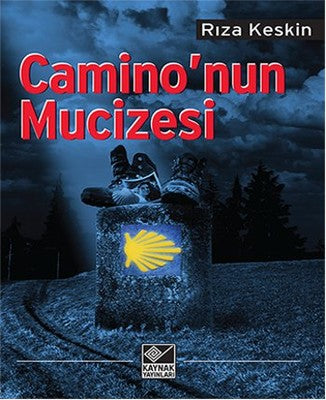 Camino'nun Mucizesi | Kaynak Yayınları