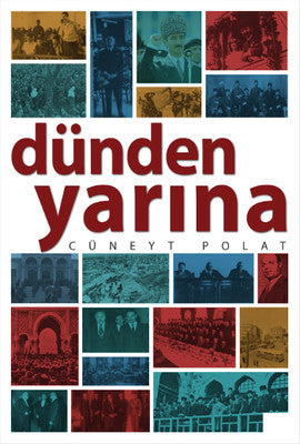 Dünden Yarına | Yazıgen Yayınevi