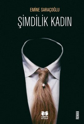 Şimdilik Kadın | Librum Kitap