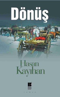Dönüş | Bilge Kültür Sanat