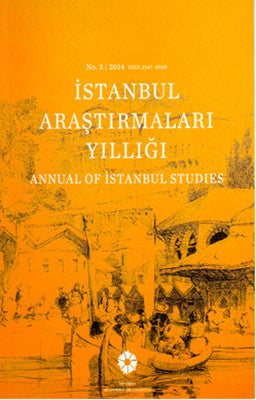 İstanbul Araştırmaları Yıllığı No.3 - 2014 | İstanbul Araştırmaları Enstitüsü