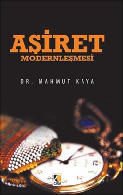 Aşiret Modernleşmesi | Çıra Yayınları