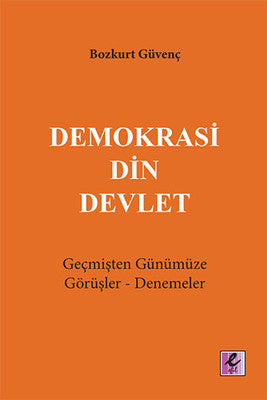 Demokrasi Din Devlet | Efil Yayınevi Yayınları