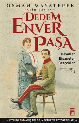 Dedem Enver Paşa | Timaş Yayınları