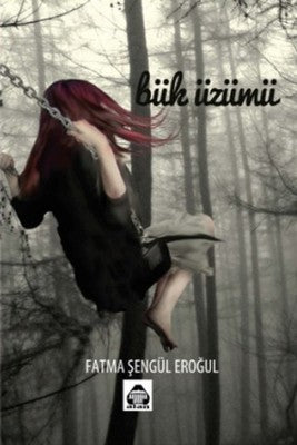 Bük Üzümü | Yeni Alan Yayıncılık