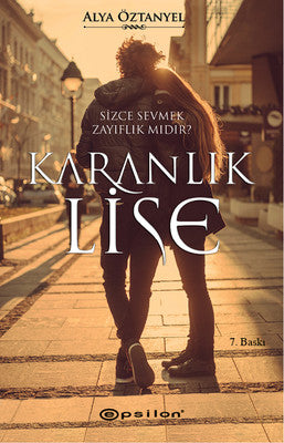 Karanlık Lise | Epsilon Yayınevi - Bestseller Dizisi (İnce Kapak)