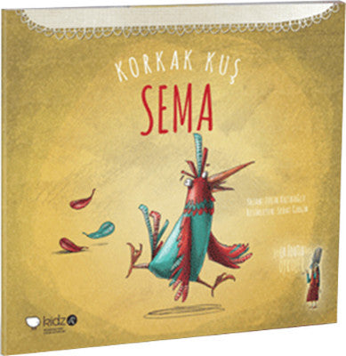 Korkak Kuş Sema | Redhouse Kidz Yayınları