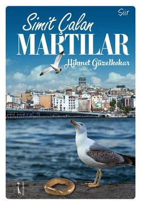 Simit Çalan Martılar | İkinci Adam Yayınları