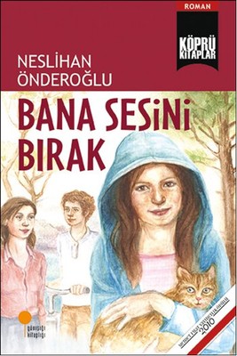 Bana Sesini Bırak | Günışığı Yayınları
