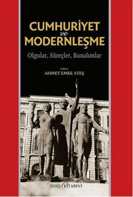 Cumhuriyet ve Modernleşme | Doğu Kitabevi