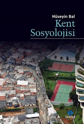 Kent Sosyolojisi | Sentez Yayıncılık