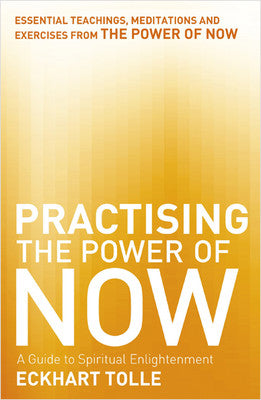 Practising the Power of Now | Hodder & Stoughton Ltd
